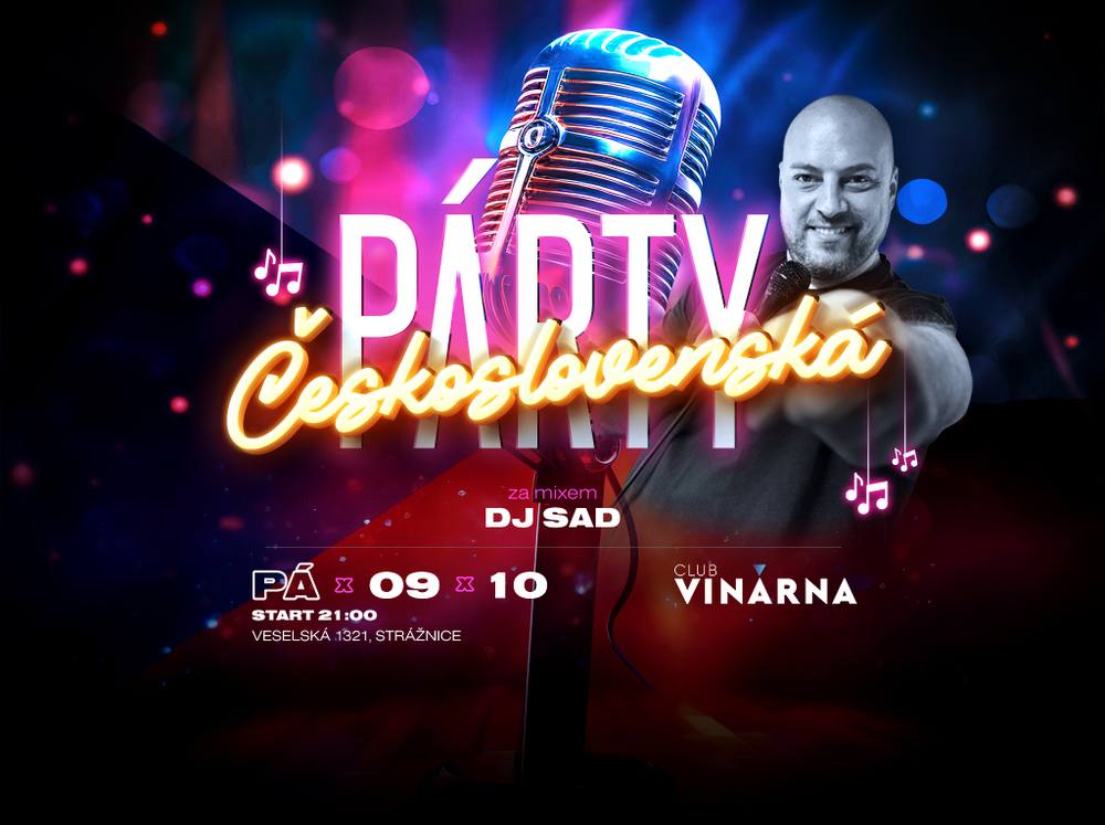 Plakát akce ČESKOSLOVENSKÁ PÁRTY